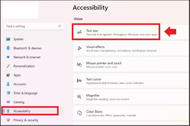 ‘Accessibility’ menu to adjust the text size