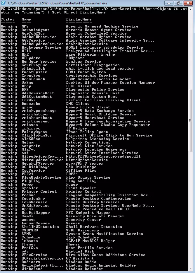 Results of the “Get-Service pipeline|Where-Object” {$_.status –eq "running"} |Sort-Object DisplayName.