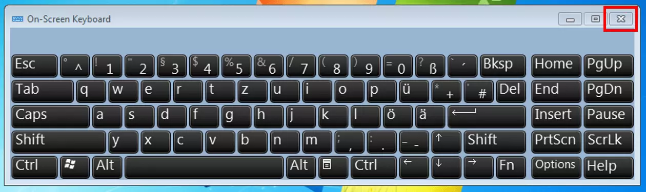 Close the keyboard by clicking on the ‘x’ at the top right of the keyboard