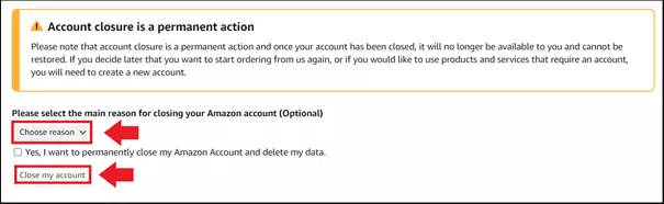 Specify a reason for the deletion and tick ‘Close my account’.